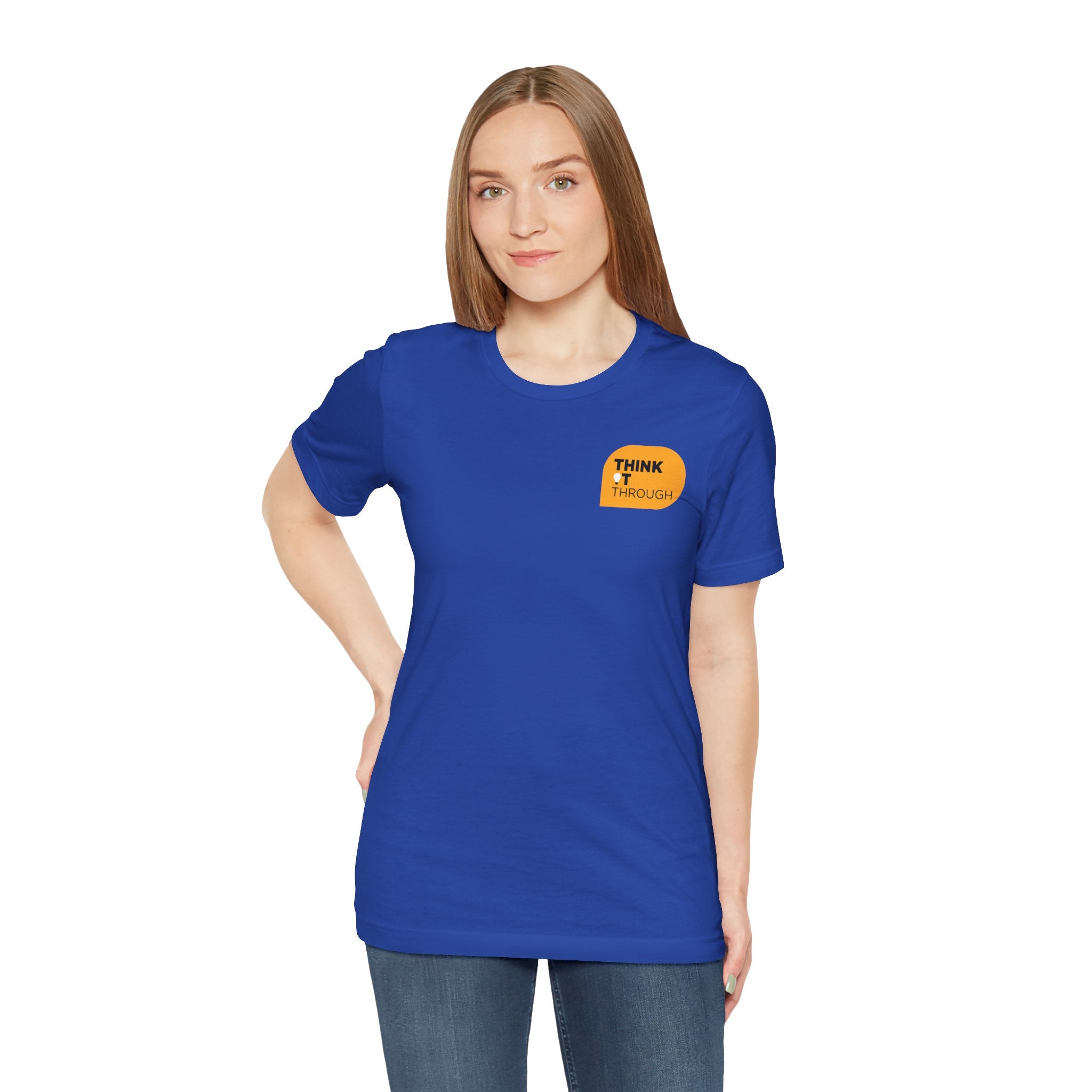 Think It Through - Unisex Tshirt (Multicolor)