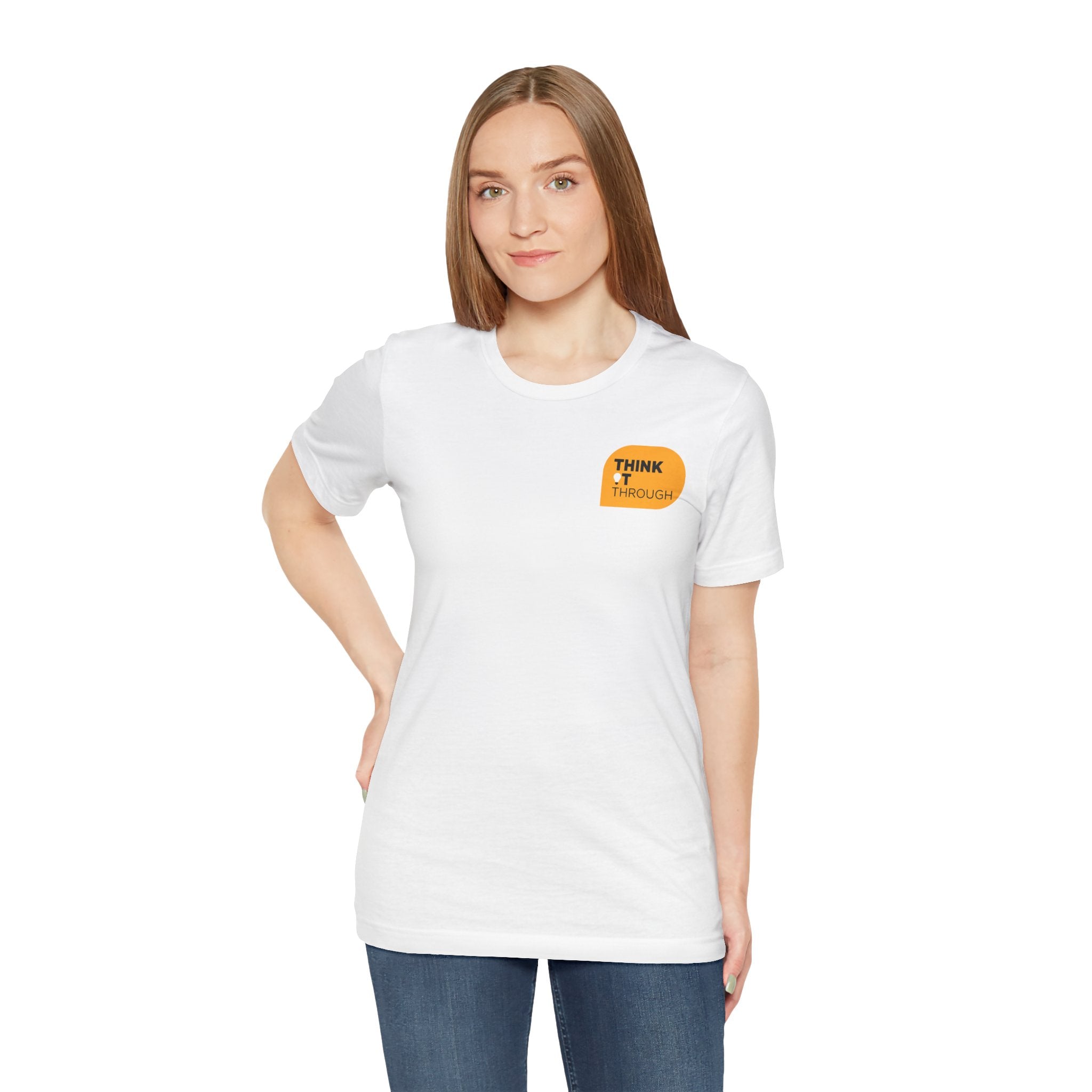 Think It Through - Unisex Tshirt (Multicolor)