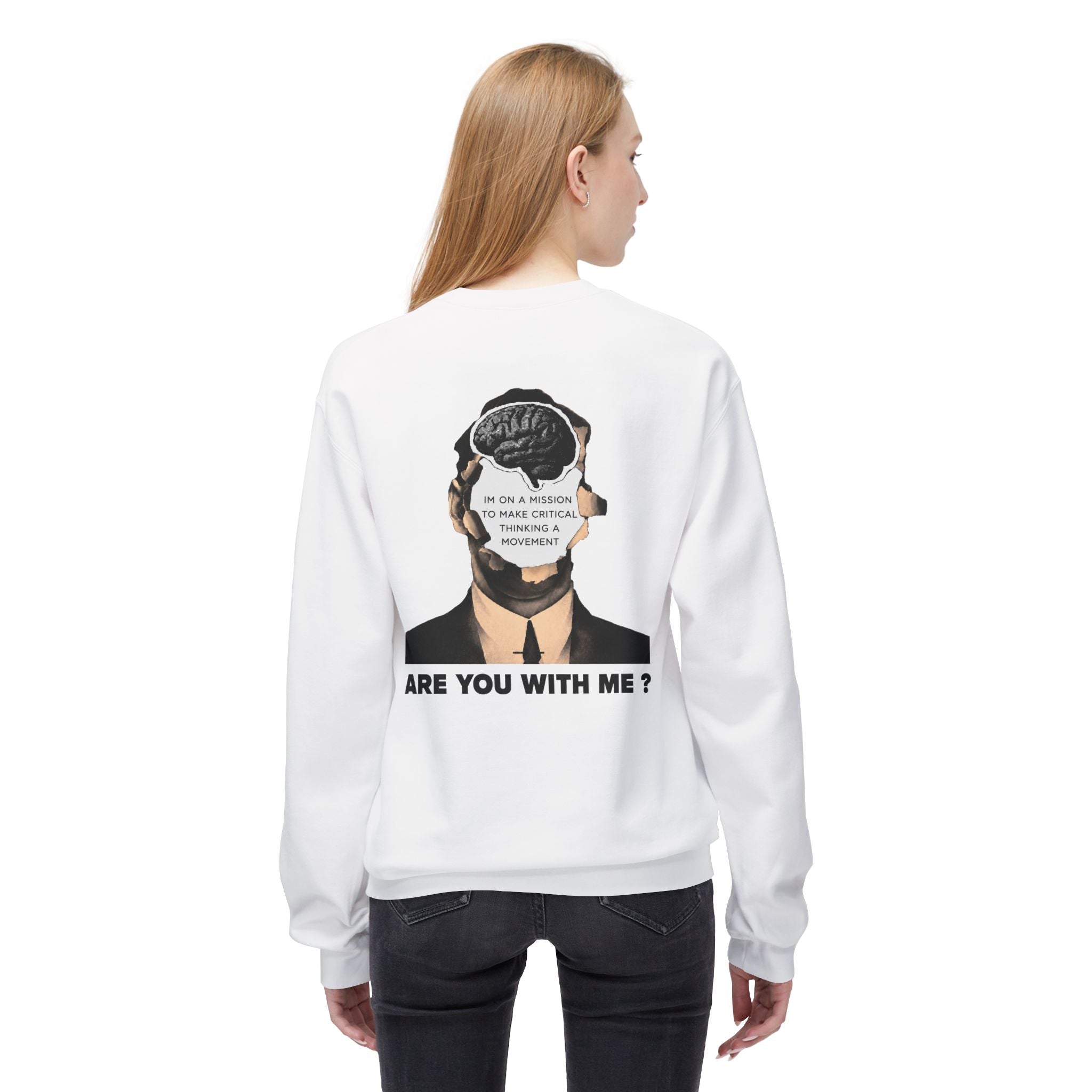 On a mission to make Critical thinking a movement  - Unisex Sweatshirt