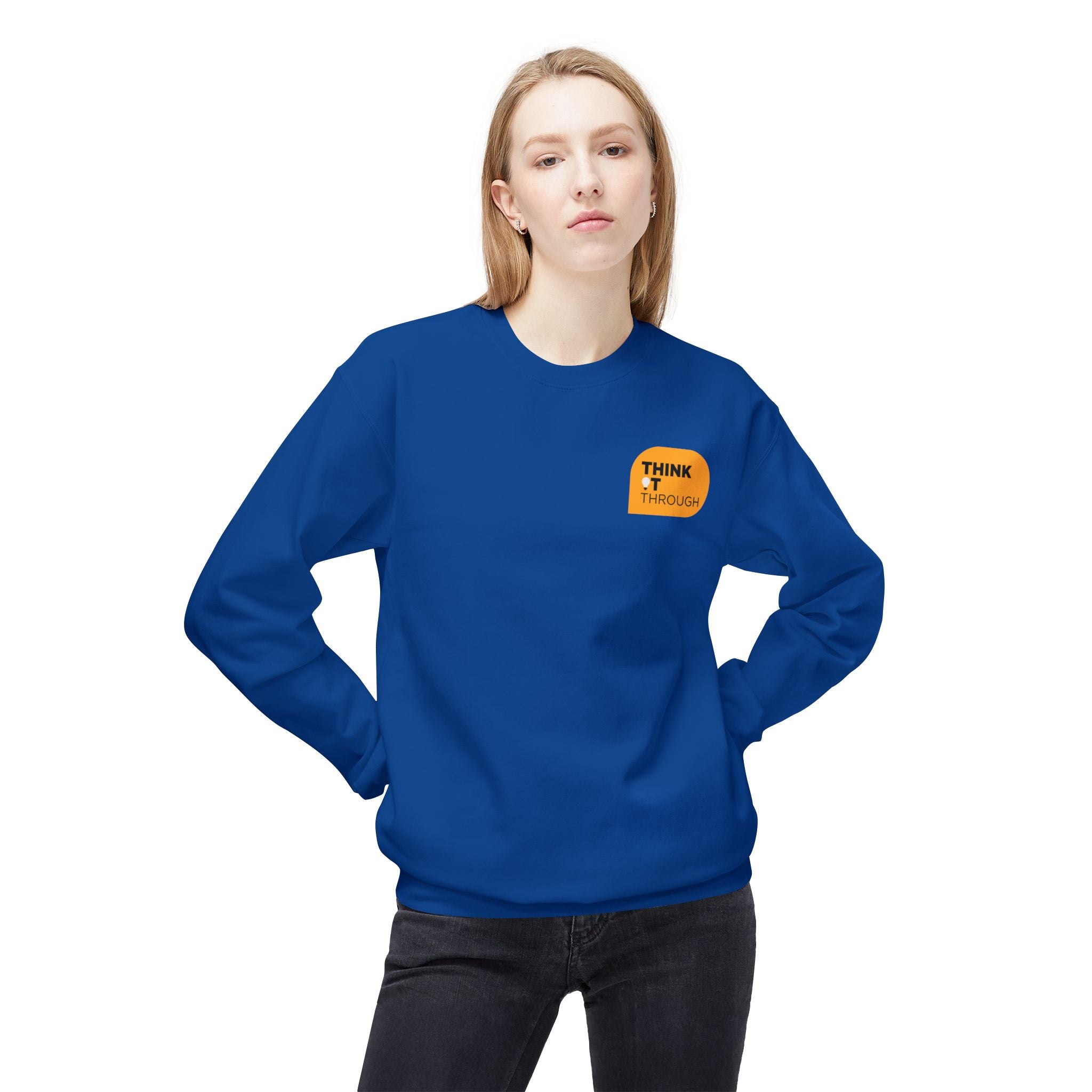 Think It Through - Unisex Sweatshirt
