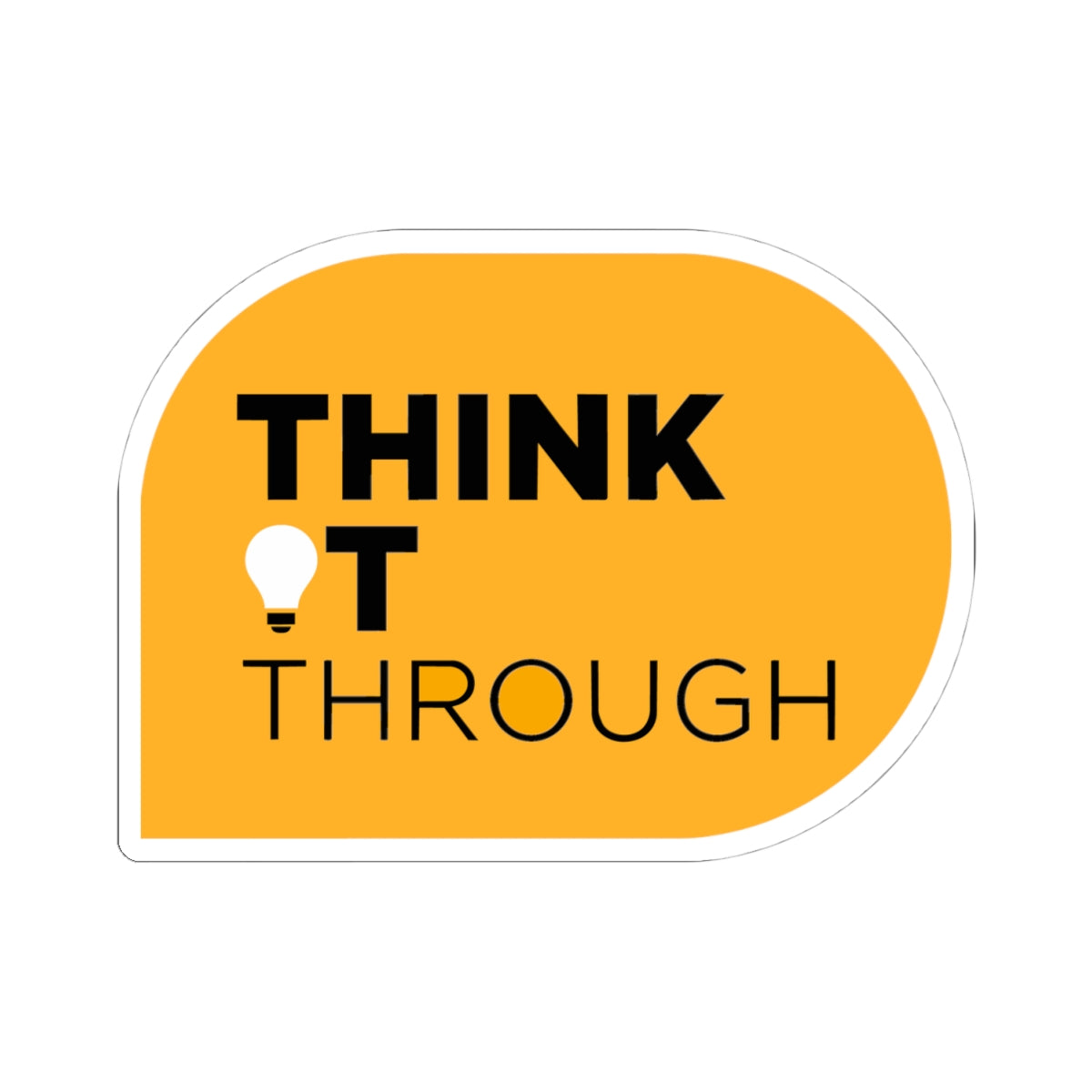 Think It Through - Sticker (Yellow)