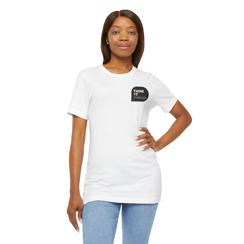 On a mission to make Critical Thinking a movement - Unisex Tshirt